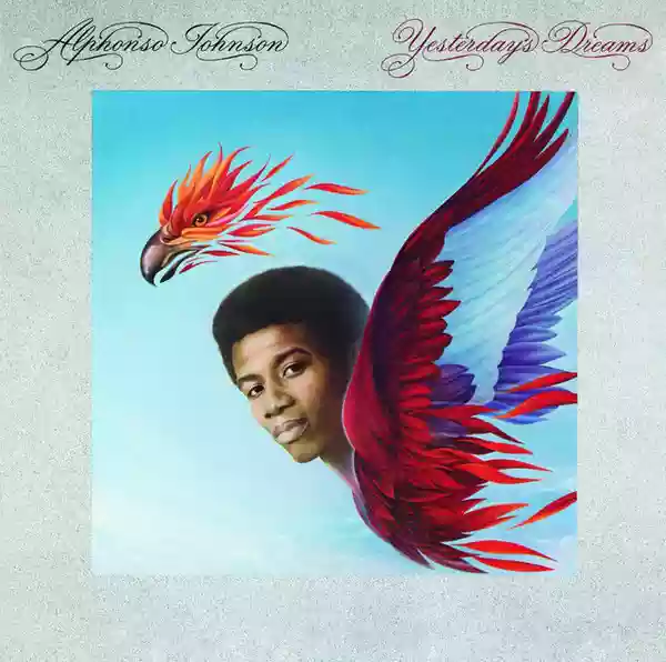 Alphonso Johnson: Yesterdays Dreams