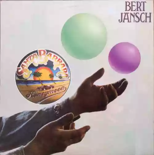 Cover Bert Jansch - Santa Barbara Honeymoon