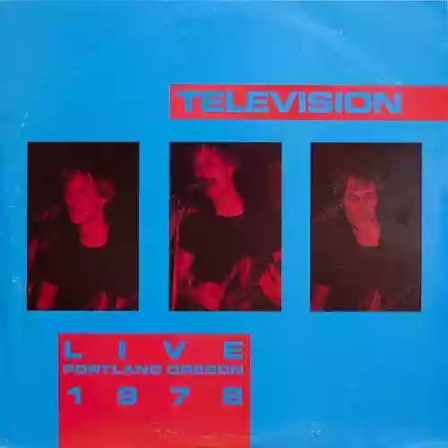 Cover Television - Live Portland Oregon 1978