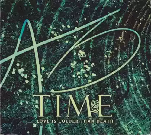 Cover Love Is Colder Than Death - Time