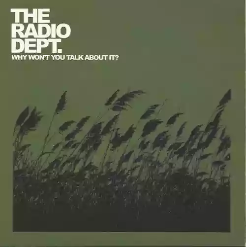 Cover di Why Won't You Talk About It?