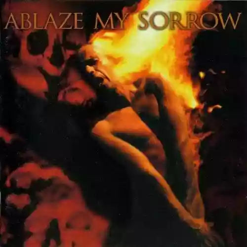 Ablaze My Sorrow: The Plague