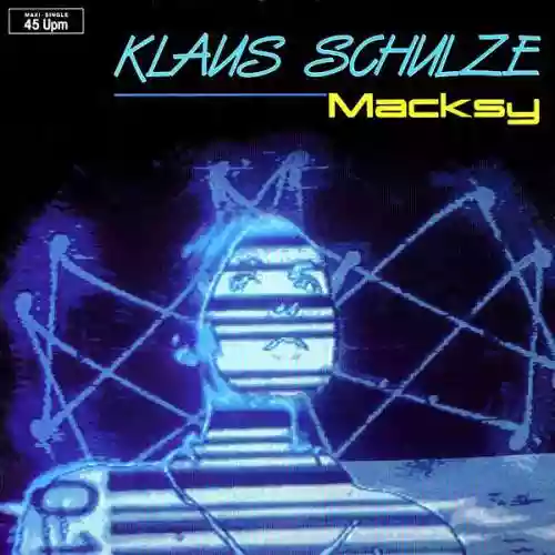 Cover Klaus Schulze - Macksy