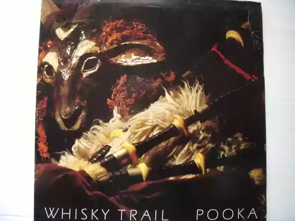 Whisky Trail: Pooka