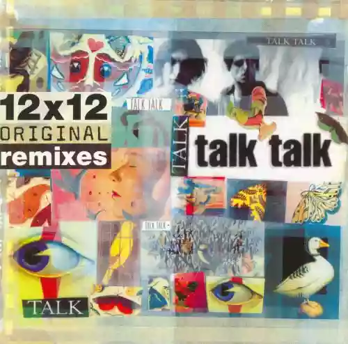 Cover Talk Talk - 12x12 Original Remixes