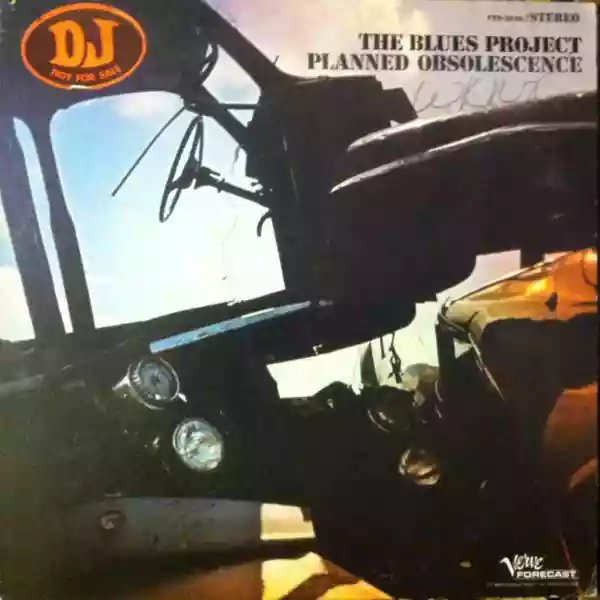 The Blues Project: Planned Obsolescence