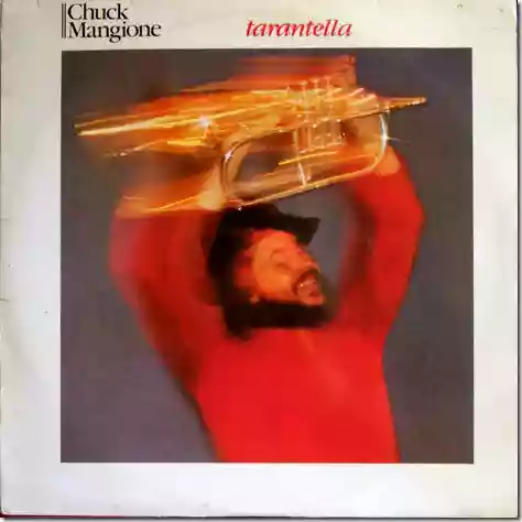 Chuck Mangione: Tarantella