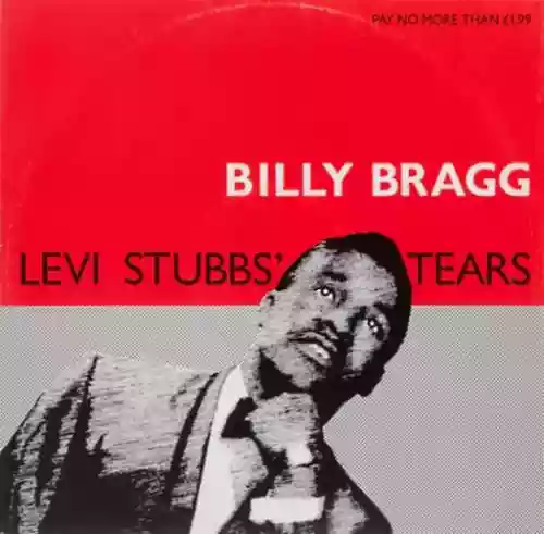 Cover Billy Bragg - Levi Stubbs' Tears