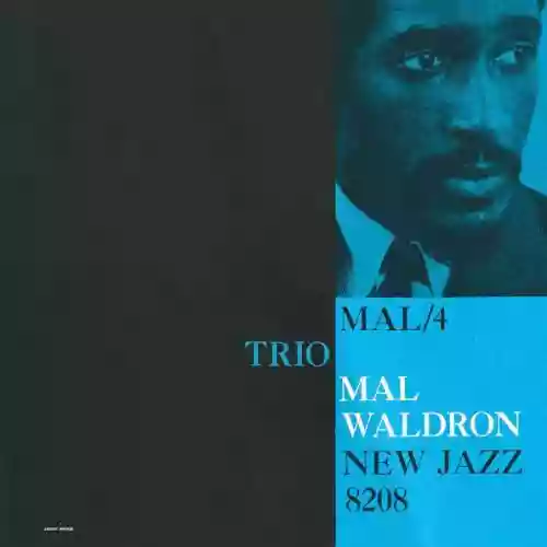 Cover Mal Waldron - Mal/4 Trio
