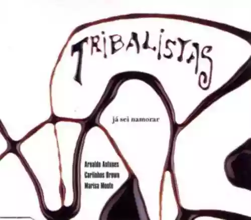 Cover Tribalistas - Já sei namorar