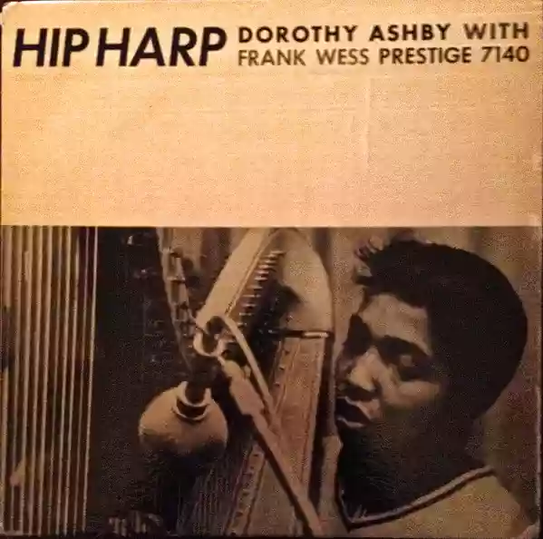 Dorothy Ashby: Hip Harp