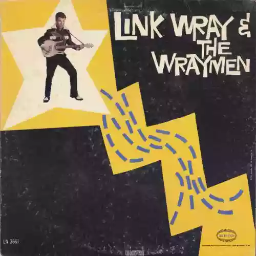 Cover Link Wray & His Raymen - Link Wray & The Wraymen
