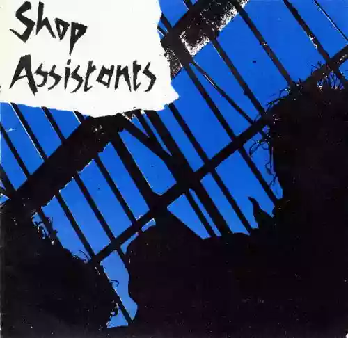 Cover Shop Assistants - Shopping Parade