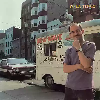 Yo La Tengo: New Wave Hot Dogs