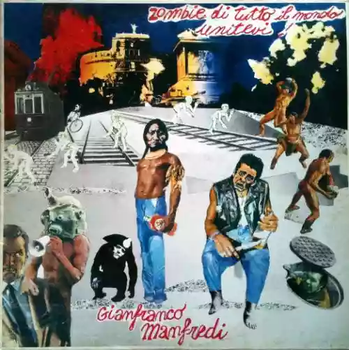 Cover Gianfranco Manfredi - Zombie di tutto il mondo unitevi