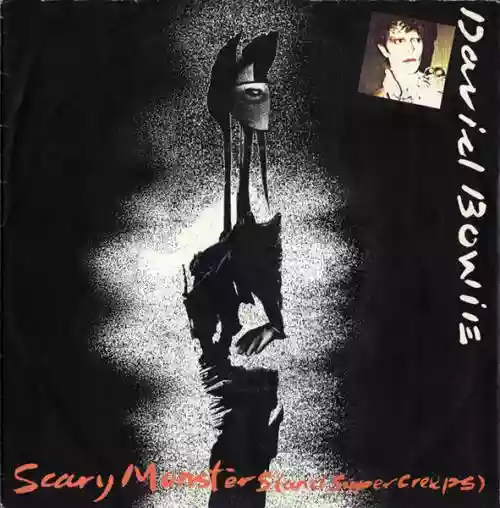 Cover David Bowie - Scary Monsters (and Super Creeps) / Because You're Young