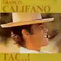 <b>Franco Califano</b> • Tac..!