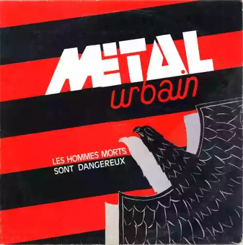 Cover Métal Urbain - Les hommes morts sont dangereux