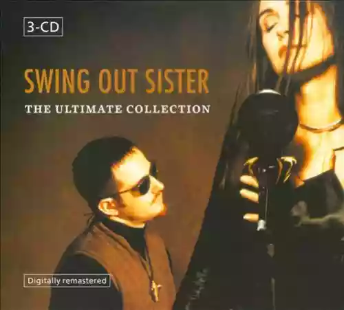 Cover Swing Out Sister - The Ultimate Collection