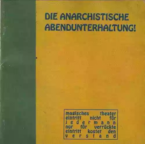 Cover di Die Anarchistische Abendunterhaltung