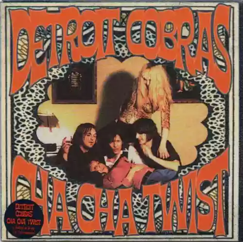 Cover The Detroit Cobras - Cha Cha Twist
