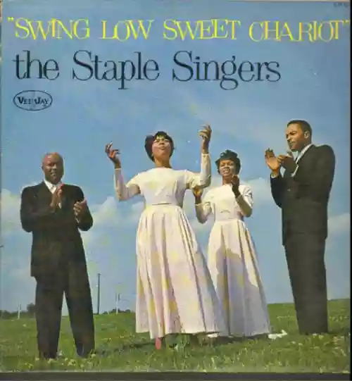 Cover The Staple Singers - Swing Low Sweet Chariot