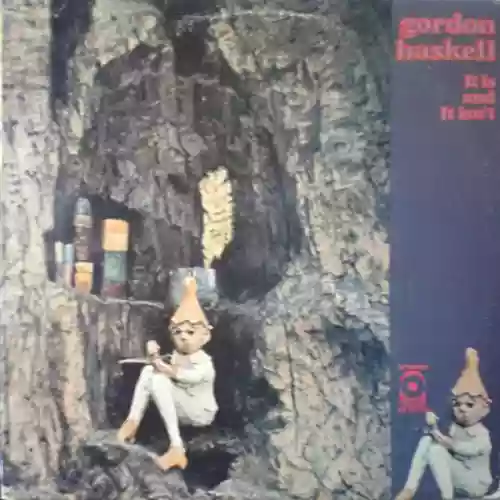 Cover Gordon Haskell - It Is and It Isn't