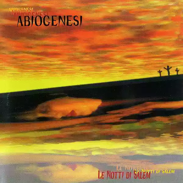 Abiogenesi: Le notti di Salem