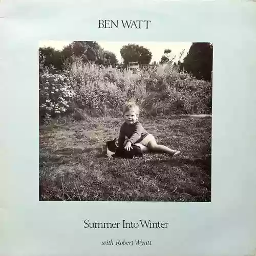 Cover Ben Watt - Summer Into Winter