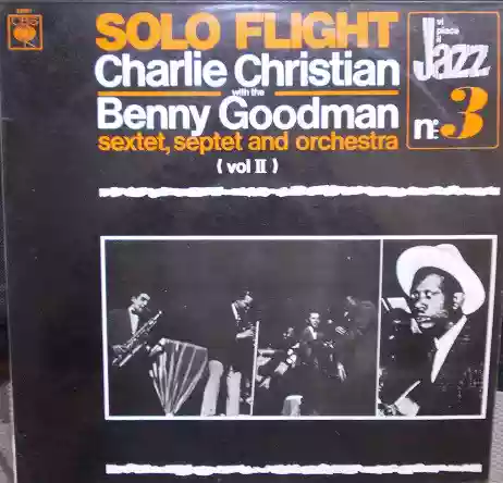 Charlie Christian: Solo Flight