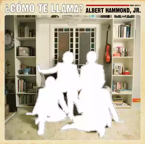 Albert Hammond, Jr.: ¿Cómo te llama?