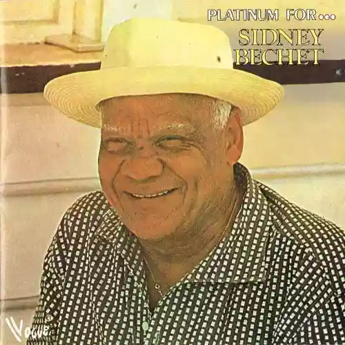 Cover Sidney Bechet - Platinum For Sidney Bechet