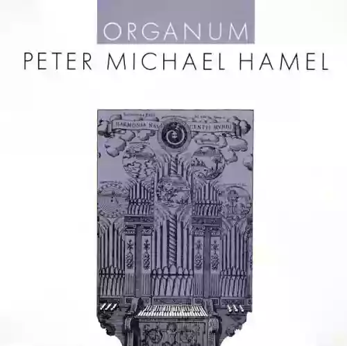 Cover Peter Michael Hamel - Organum