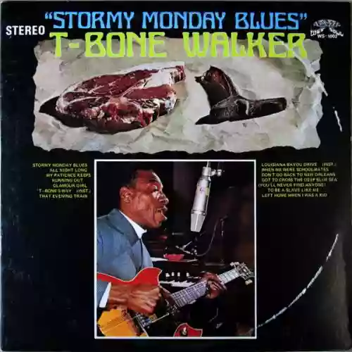 Cover T-Bone Walker - Stormy Monday Blues