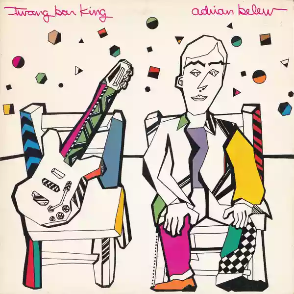 Adrian Belew: Twang Bar king