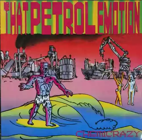 Cover That Petrol Emotion - Chemicrazy