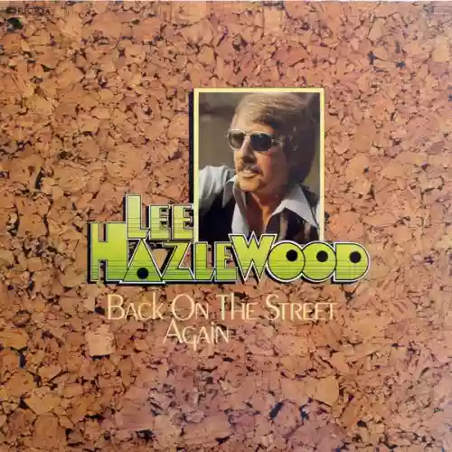 Cover Lee Hazlewood - Back on the Street Again