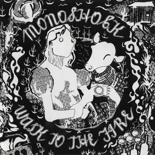 Monoshock: Walk to the Fire