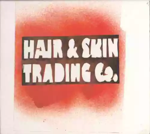 Cover The Hair & Skin Trading Company - Psychedelische Musique