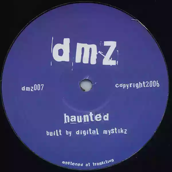 Digital Mystikz: Haunted / Anti War Dub
