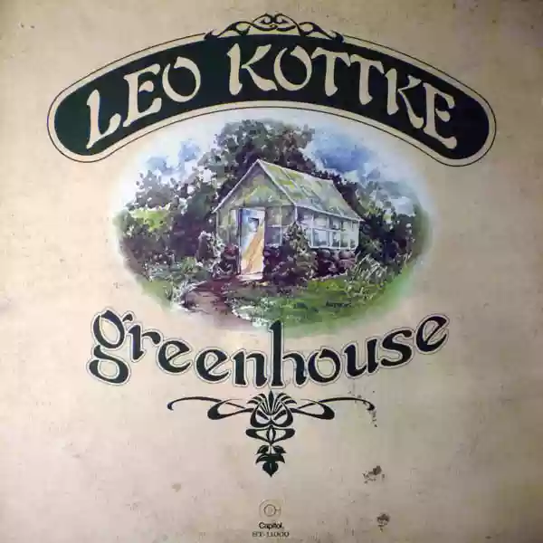 Leo Kottke: Greenhouse