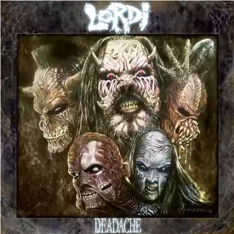 Lordi: Deadache