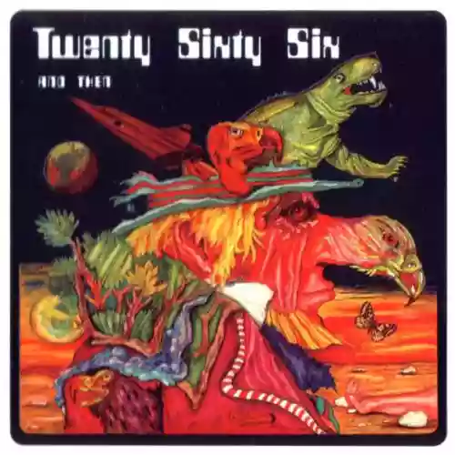 Cover Twenty Sixty Six and Then - Reflections!
