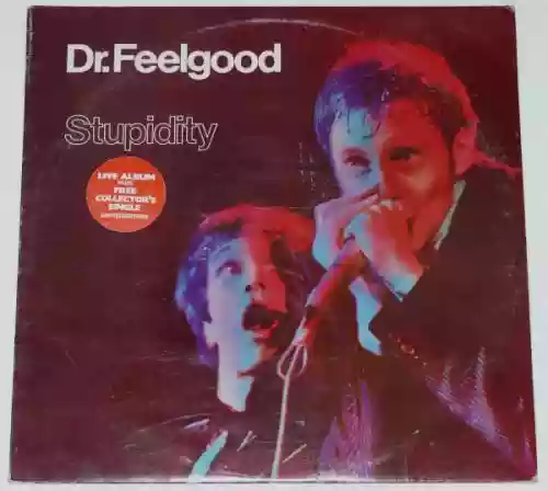 Cover Dr. Feelgood - Stupidity