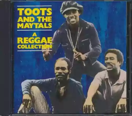 Cover Toots & The Maytals - A Reggae Collection