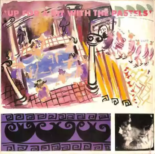 Cover The Pastels - Up for a Bit With the Pastels
