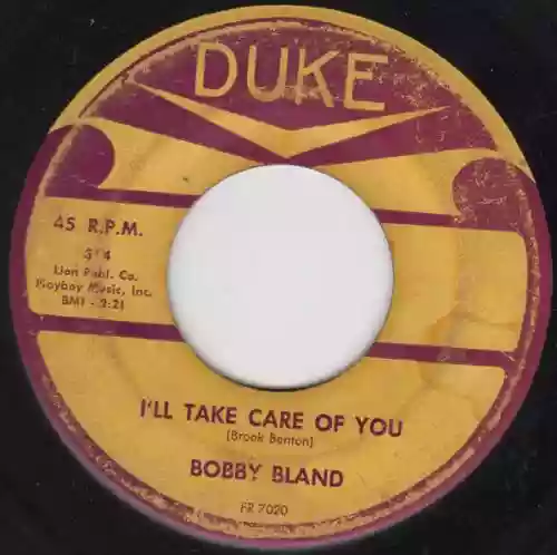 Cover Bobby "Blue" Bland - I'll Take Care of You / That's Why