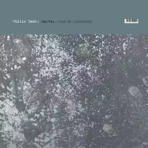 Cover Philip Jeck - Suite: Live in Liverpool