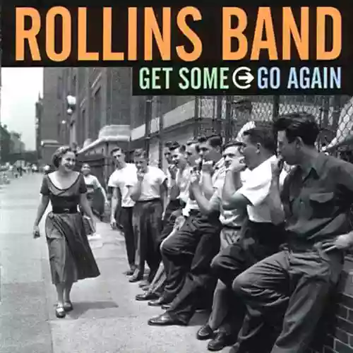 Cover Rollins Band - Get Some Go Again