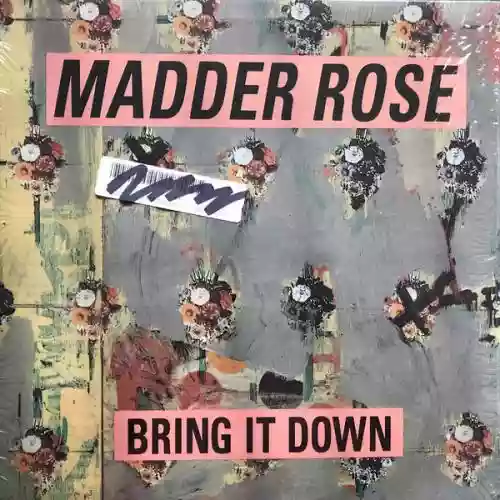 Cover Madder Rose - Bring It Down